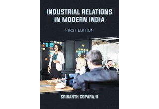 Industrial Relations in Modern India