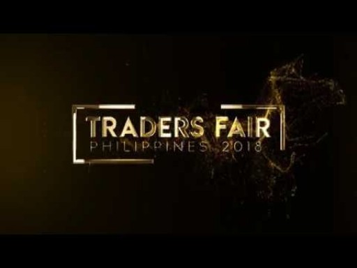 Traders Fair & Gala Night 2018 - Philippines (Financial Event)