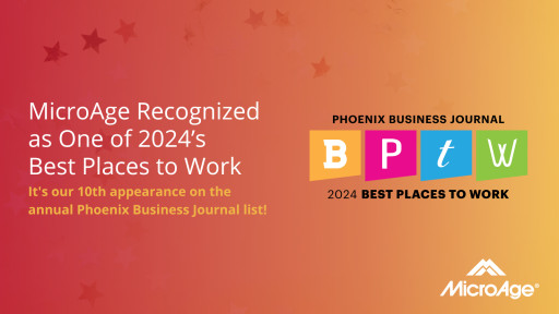 MicroAge Recognized as a 2024 Phoenix Business Journal Best Place to Work