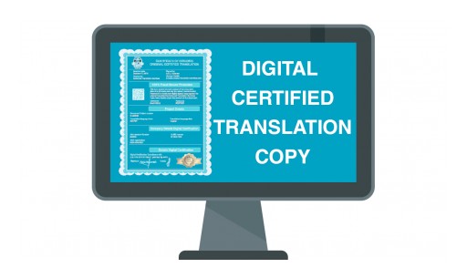 Universal Translation Services Offers New, Secure and Innovative Way of Receiving Certified Translation Documents Within Minutes
