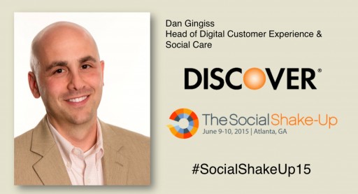 The Social Shake-Up Spotlight on: Dan Gingiss of Discover