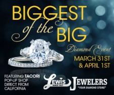 Biggest of the Big Tacori Sales Event at Lewis Jewelers in Ann Arbor, Michigan