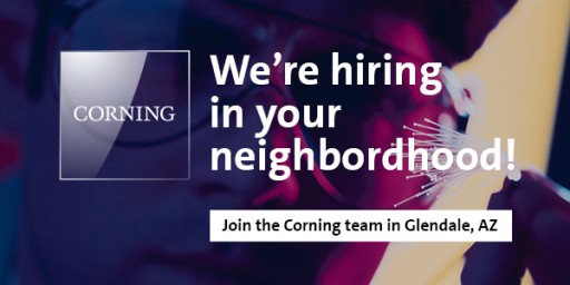Assemblers and Machinists - Corning is Hiring in Glendale!