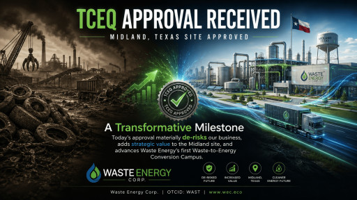 Waste Energy Corp Receives Five-Year TCEQ Approval for Midland Waste Conversion Campus, Establishing the Regulatory Foundation for Its Texas Environmental Infrastructure Platform