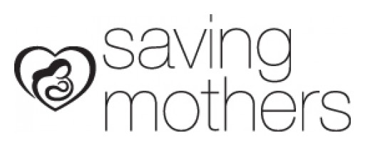 Saving Mothers Announces Innovative Partnership With Maternova, Inc. to Advance Maternal Health