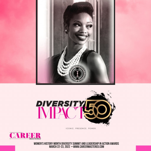 Career Mastered Magazine Announces the 2022 Women's Leadership Diversity IMPACT 50 List