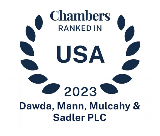 Bloomfield Hills Law Firm, Dawda Mann, Recognized by Chambers in the Prestigious Chambers USA Rankings for Real Estate Practice Area 20+ Years