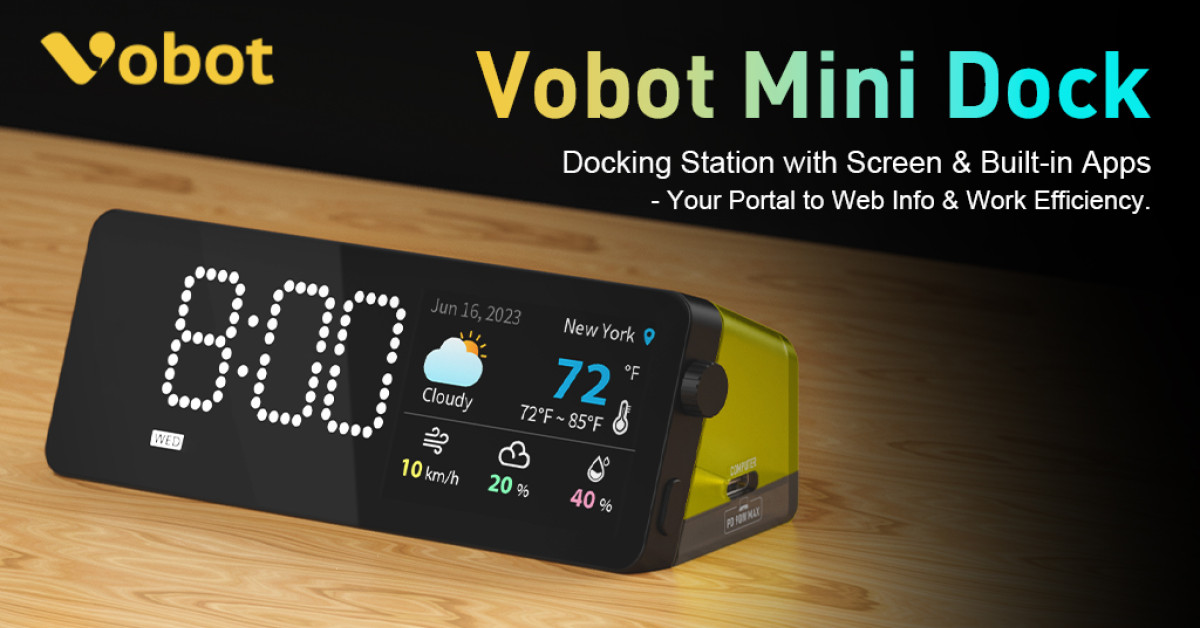 Vobot Launches Mini Dock: A Docking Station With Screen & Built-in Apps – the Portal to Web Info & Work Efficiency