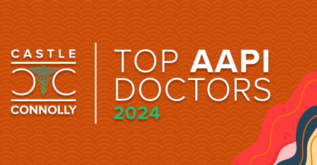 Castle Connolly 2024 Top AAPI Doctors