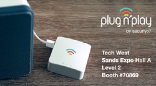 Securly to Debut Plug n' Play Hub - Safe WiFi for Kids - at CES 2016 in Las Vegas