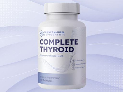 Complete Thyroid Review 2025: Natural Support for Energy, Focus, and Hormonal Balance