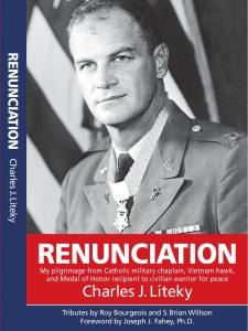 "Renunciation" - a memoir by Charles Liteky