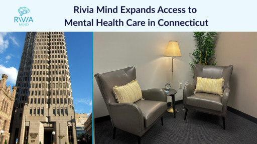 Rivia Mind Opens New Haven Office to Expand Access to Mental Health Care in Connecticut