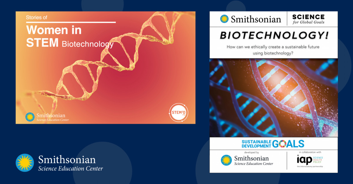 Smithsonian Science Education Center Launches New Biotechnology Guide ...