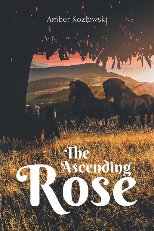 Amber Kozlowski's New Book 'The Ascending Rose' is an Electrifying Novel of a Princess and Her Destined Duty to Save Her Kingdom and the Vampire Race From Peril.