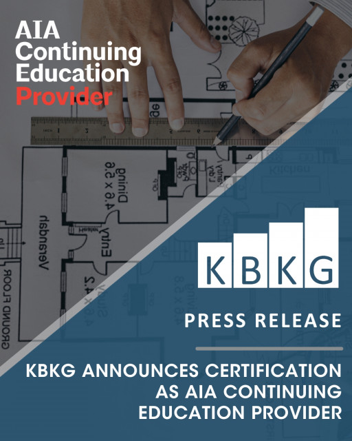 KBKG Receives Accreditation as AIA Continuing Education Provider for Architects