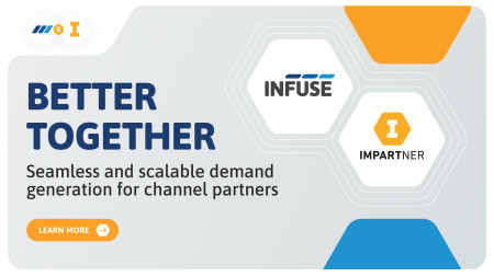 INFUSE + Impartner: Better Together