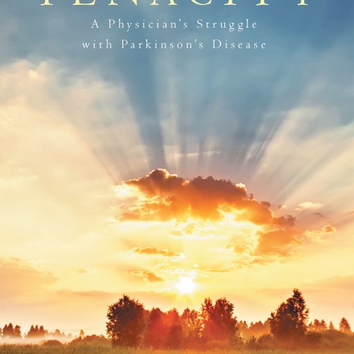 Author Jonathan Lessin's New Book "Tenacity: A Physician's Struggle With Parkinson's Disease" is an Autobiography Describing the Author's Refusal to Bow in Defeat to His Diagnosis at the Age of 38.