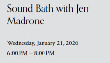 Paradigm Healing: Sound Bath with Jen Madrone