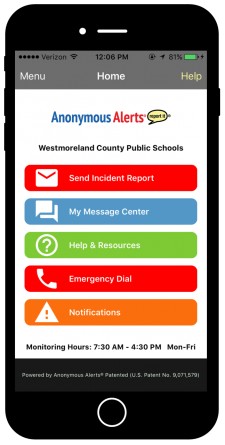 Anonymous Alerts anti-bullying and safety reporting app for Westmoreland County Public Schools 