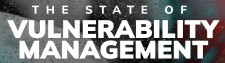 State of Vulnerability Management