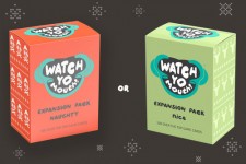 Watch Yo Mouth Naughty or Nice Expansion Packs