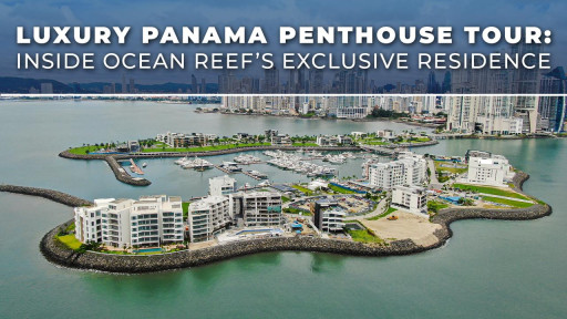 Luxury Panama Penthouse Tour: Inside Ocean Reef's Exclusive Residence
