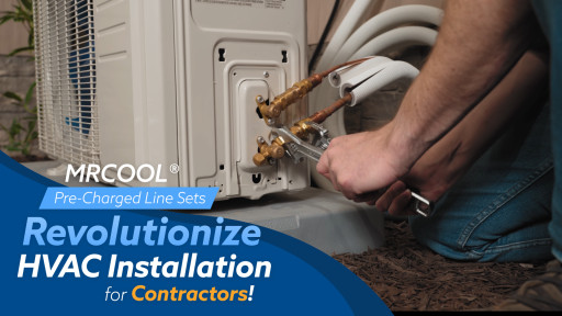 MRCOOL(R) Pre-Charged Line Sets Revolutionize HVAC Installation for Contractors