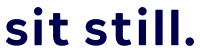 Sit Still Franchising LLC