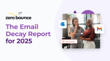 The Email List Decay Report by ZeroBounce (2025)