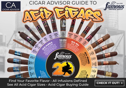 Famous Smoke Shop and Cigar Advisor Release the Ultimate Guide to Acid Cigars