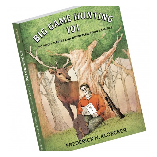 St. Louis Outdoor Humorist Launches First Book: 'Big Game Hunting 101: No Room Service and Other Terrifying Realities'