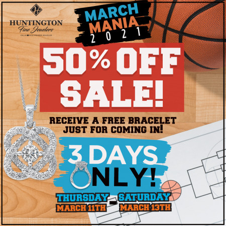 March Madness savings event with Huntington Fine Jewelers