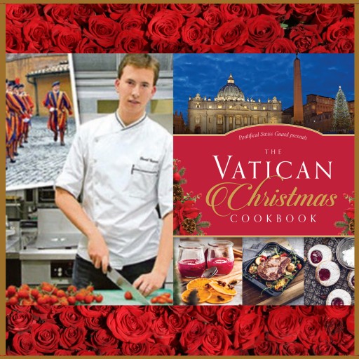 New Christmas Cookbook by Former Swiss Guard and Chef to the Famous David Geisser Slated to Be Released Oct. 15