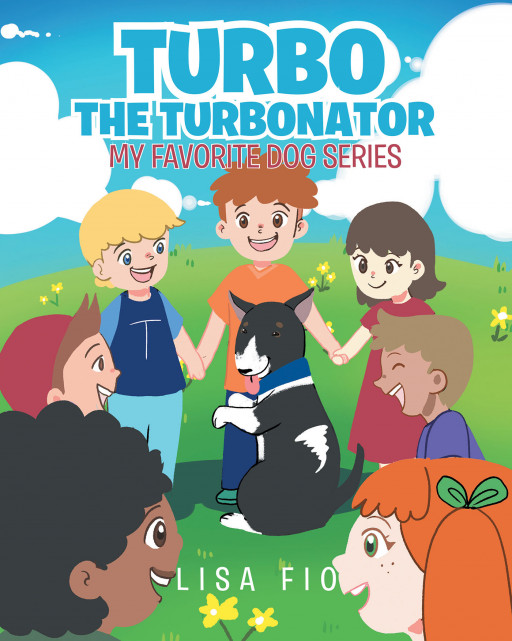 Lisa Fio's New Book, 'Turbo the Turbonator', Is a Delightful Picture Book That Conveys the Bond Between a Child and His Favorite Dog