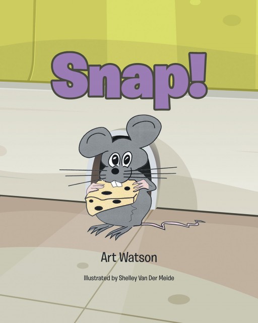Art Watson's New Book 'Snap!' Shares the Rodent Dilemma in One Man's Home