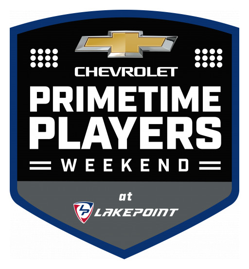 LakePoint Sports to Put on Chevrolet Primetime Players Weekend, July 30-Aug. 1