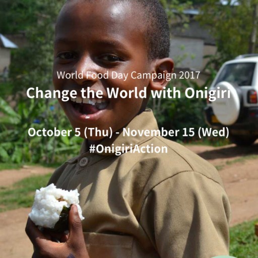 TABLE FOR TWO Celebrates World Food Day 2017  - Change the World With Onigiri (Rice Ball) #OnigiriAction-