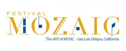 Classical Music Meets Classic California at 47th Annual Festival Mozaic in San Luis Obispo