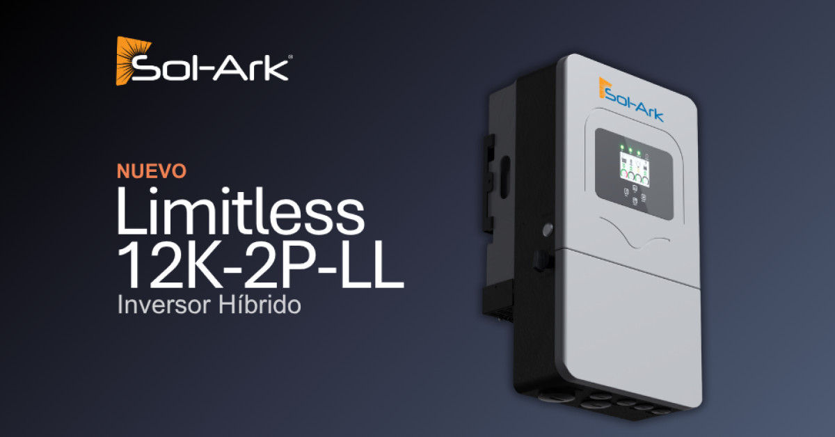 Sol-Ark presenta el nuevo Inversor Híbrido Limitless 12K-2P-LL con ...