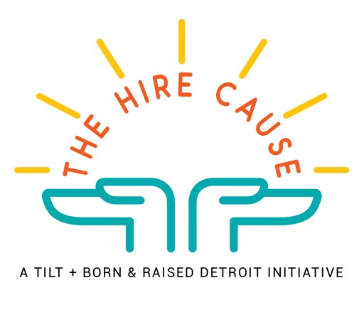 TILT Launches The Hire Cause, Providing COVID-19 Relief to Detroiters