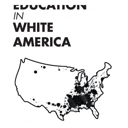 Author Shukdeb Sen PhD's New Book "Black Education in White America" is an Educational Book That Connects Slavery, Racism and the State of the U.S. Educational System.