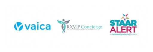 Vaica Medical, STAAR Alert and RXVIP Concierge Partner to Provide the Most Comprehensive, In-Home, Medical Adherence and Safety Management Program in the Market