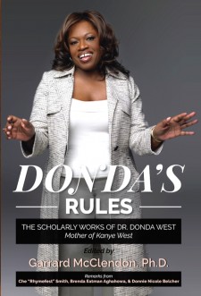Donda's Rules - The Scholarly Works of Dr. Donda West