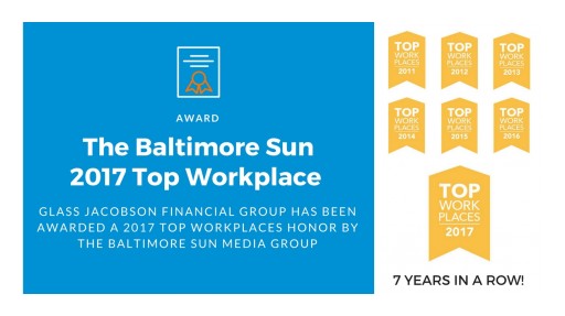 The Baltimore Sun Media Group Names Glass Jacobson Financial Group as a Baltimore 2017 Top Workplace