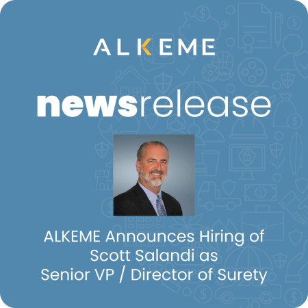 ALKEME Hires Scott Salandi as Senior VP / Director of Surety