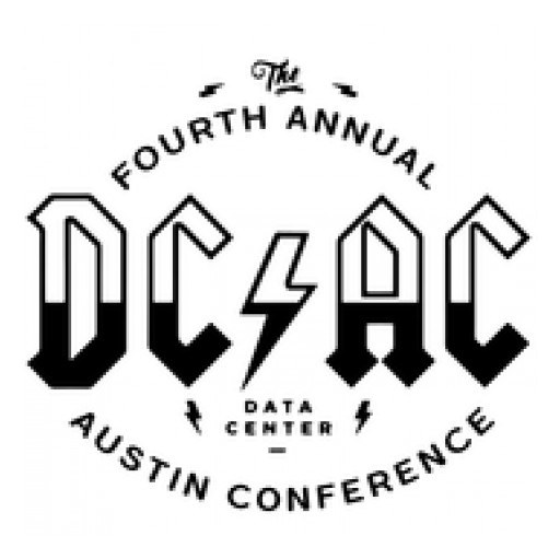 Rockin' Austin for the 4th Consecutive Year - the Data Center-Austin Conference is Back - DCAC 2018!