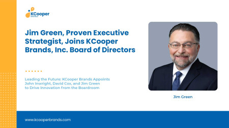 Jim Green Proven Executive Strategist Joins KCooper Brands Inc. Board of Directors