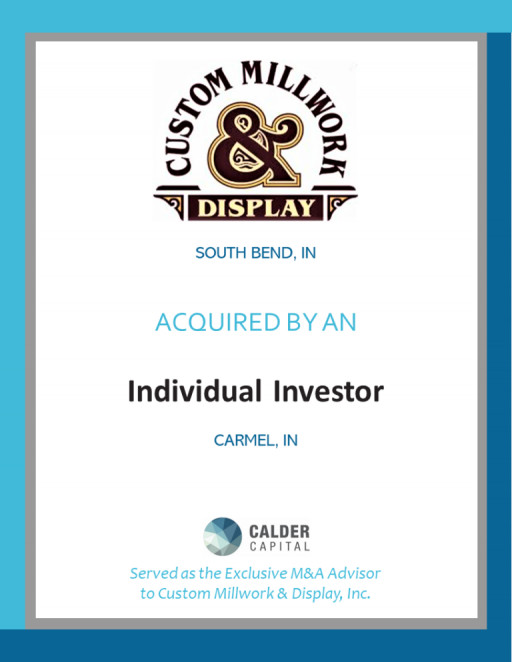 Calder Capital Closes on the Successful Sale of Custom Millwork & Display