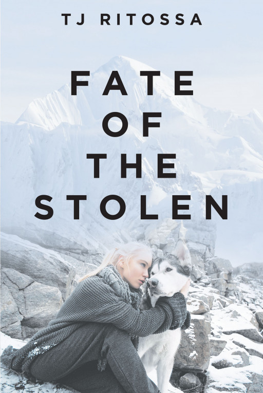 TJ Ritossa's New Book 'Fate of the Stolen' Is An Incredible Read Of Seeking Vengeance And Finding Love Amidst Learning The Staggering Truth Of A Woman's Past